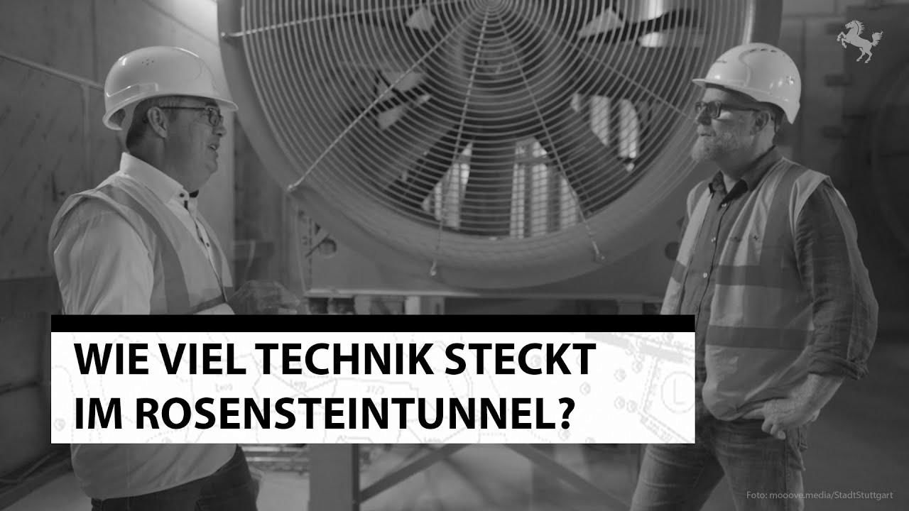 Mission Rosenstein Tunnel Stuttgart – How much know-how is there?  (2/4)