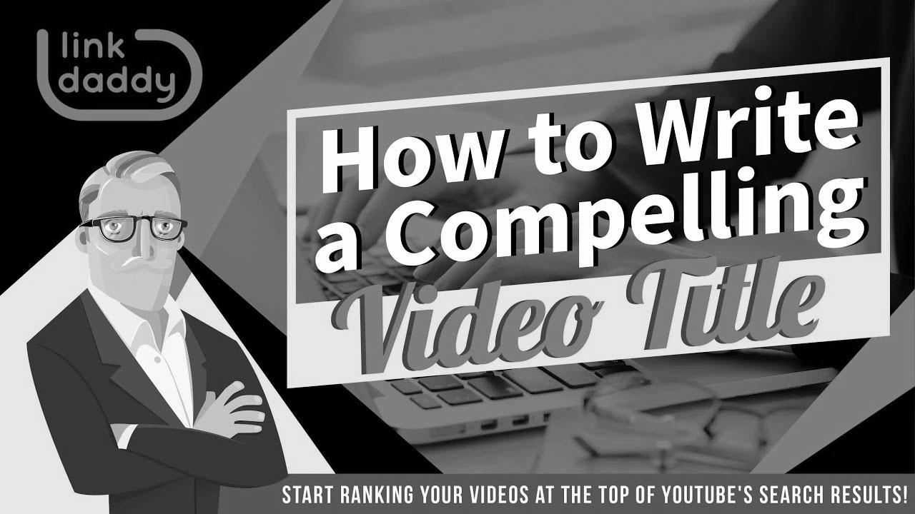 Video search engine marketing – How you can Write a Compelling Video Title
