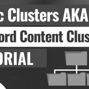 Methods to Create Subject Clusters for SEO AKA Keyword Content material Clusters