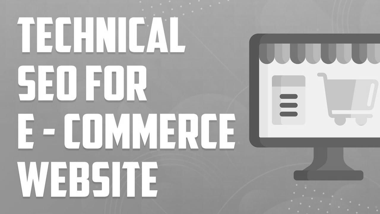 Technical search engine marketing for eCommerce Web site |  eCommerce search engine optimization Tutorial