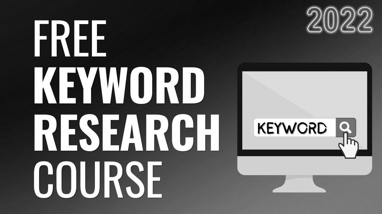 Free Key phrase Research Course for 2022 – Keyword Research for website positioning, Instruments, & Google Advertisements