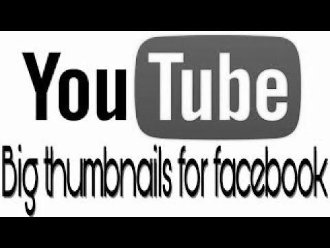 Find out how to make huge thumbnails of YouTube movies for Fb shares |  website positioning